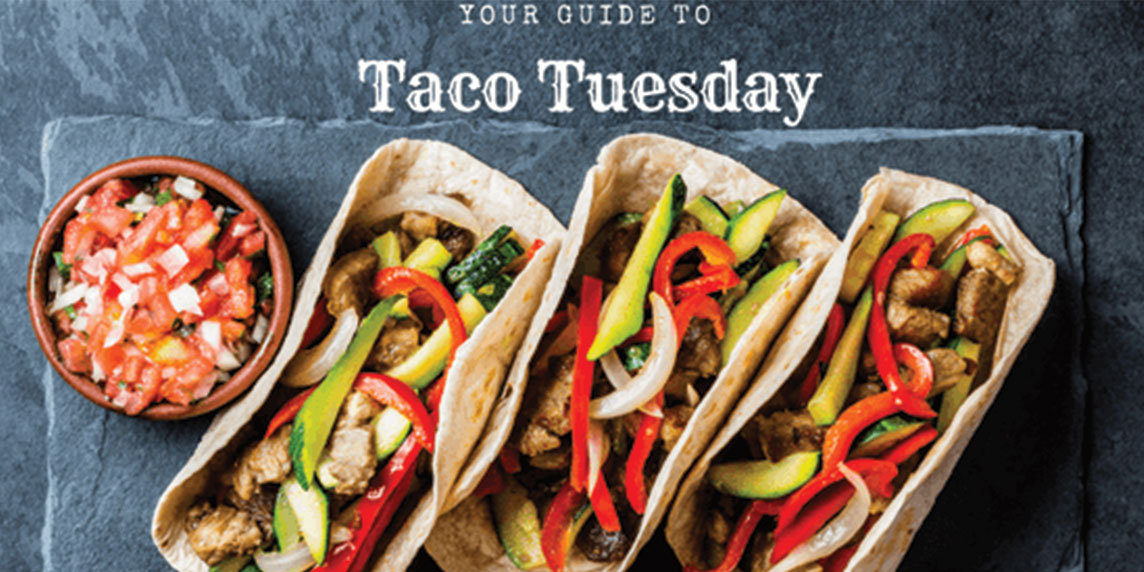 Your Guide to Taco Tuesday